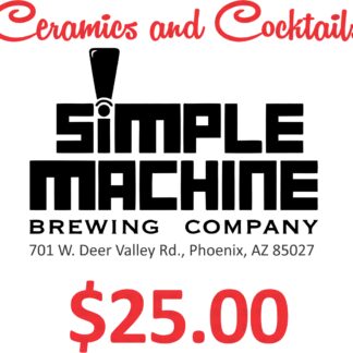 Ceramics and Cocktails - Simple Machine Brewery